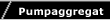 Pumpaggregat